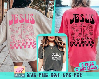 Jesús me respalda SVG PNG Retro Cristiano Svg Retro Jesús Svg Diseños de sublimación de Jesús Camiseta de Jesús Svg Sublimación cristiana Delantera y trasera