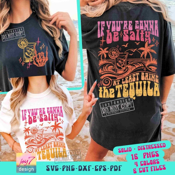 Si vous allez être salé, apportez au moins la tequila SVG PNG Funny Summer Svg Beach Summer vibe Svg vacances Svg CutFile Sublimation ORIGINAL