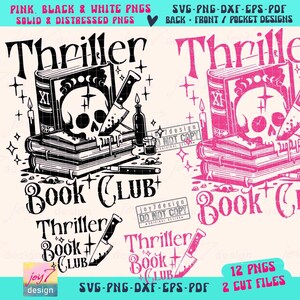 Thriller Book Club SVG PNG Book quote Svg Bookish Png Book lover gift Svg Horror Funny Adult Png Book Cricut Svg Reader Sublimation ORIGINAL image 2
