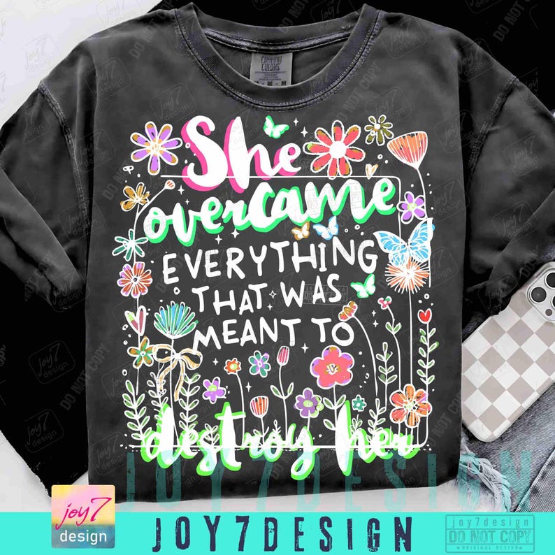 She Overcame Everything Women Empowerment PNG Positive Affirmation Entrepreneur Trendy Womens Png Boho Floral Encouraging Quote Png ORIGINAL image 5