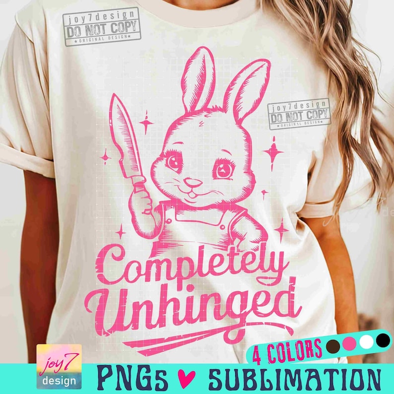 Completely Unhinged PNG Funny Sarcastic Adult Humor Vintage shirt design Cute Rabbit Retro Png Snarky Trendy Aesthetic SUBLIMATION ORIGINAL image 1