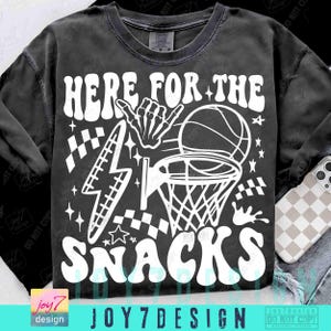 Basketball Season Here For The Snacks Funny PNG SVG Basketball Svg Basketball Game Day Basketball Quote Svg Retro Basketball Team ORIGINAL image 5