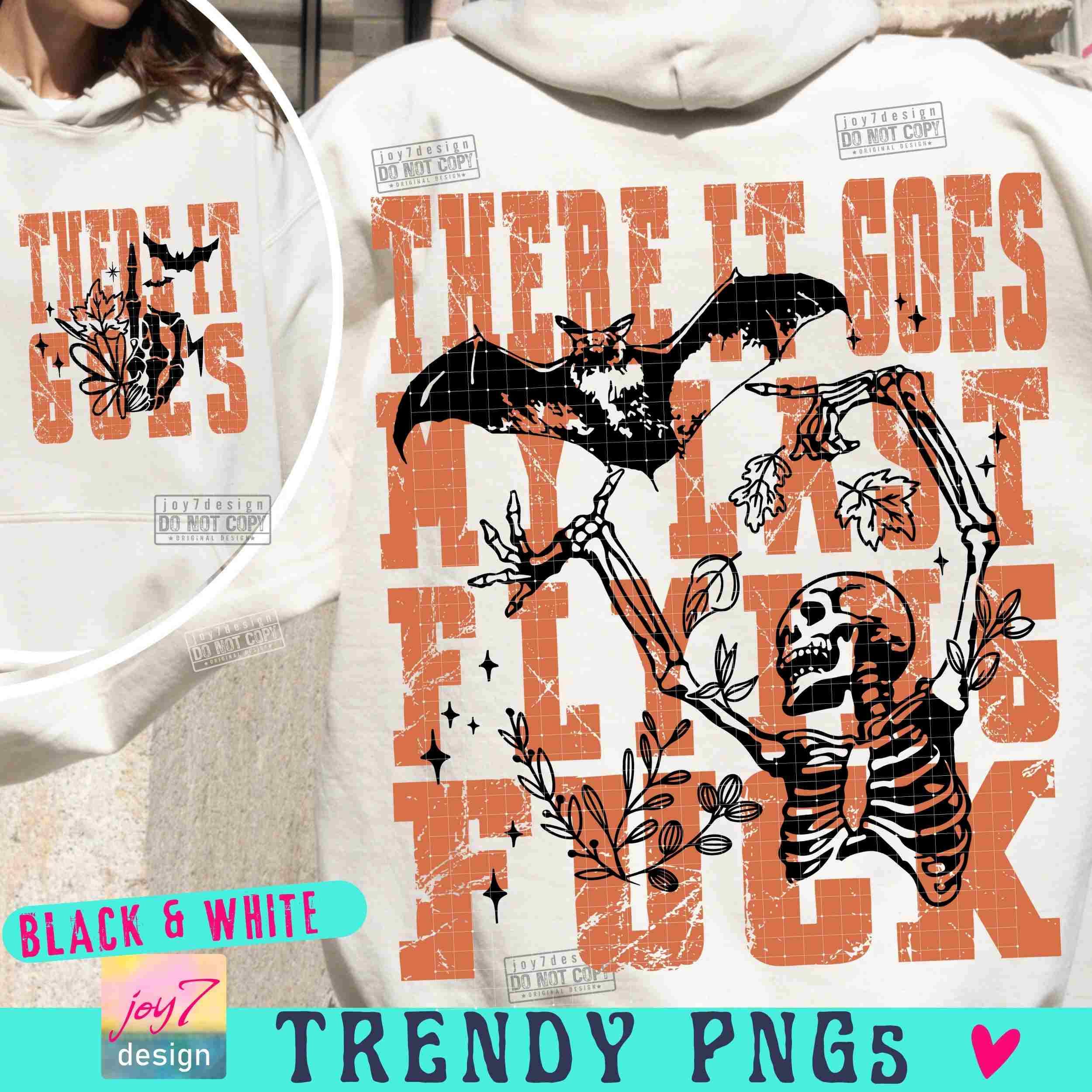 My Last Flying Fck PNG Trendy Halloween Bat Funny Skeleton Spooky season Png Sarcastic Halloween Funny Fall Png Snarky Adult humor ORIGINAL