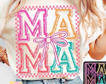 Mama Retro Checkered Coquette PNG Retro Mama Png Mothers Day Trendy Mama shirt design Png Retro Mama Checker Cute Mama Coquette Bow ORIGINAL