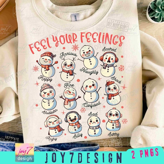 Feel Your Feelings Christmas Mental Health PNG Christmas Snowman Png Inclusion Speech Therapy BCBA School Psychologist Shirt Design ORIGINAL