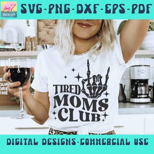 Tired moms club svg Instant download Png, Svg, Pdf, Dxf, Eps, Jpg trendy digital designs for cutting machines and sublimation by Joy7design on Etsy https://www.etsy.com/ie/shop/Joy7design