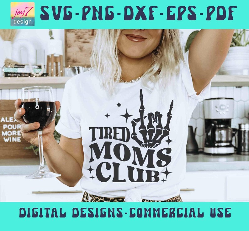 Tired moms club svg Instant download Png, Svg, Pdf, Dxf, Eps, Jpg trendy digital designs for cutting machines and sublimation by Joy7design on Etsy https://www.etsy.com/ie/shop/Joy7design