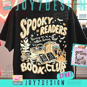 May include: Black t-shirt with a Halloween-themed graphic. The design features the words "Spooky Readers Book Club" in orange and white, along with illustrations of books, candles, and a pumpkin. The text "Running on coffee, horror & chapters" is also included.