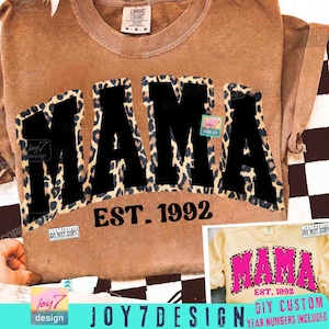 Mama Est PNG Funny Mama Shirt Png Mama Leopard Png Trendy Mom Mama Varsity Png Pink Mama Png Shirt Mama Png Mama SUBLIMATION Png ORIGINAL