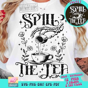 Spill The Tea Funny SVG Funny Sarcastic Boho Skeleton Png Witchy Png Trendy Womens Shirt Snarky Svg Cricut Skeleton Sublimation ORIGINAL