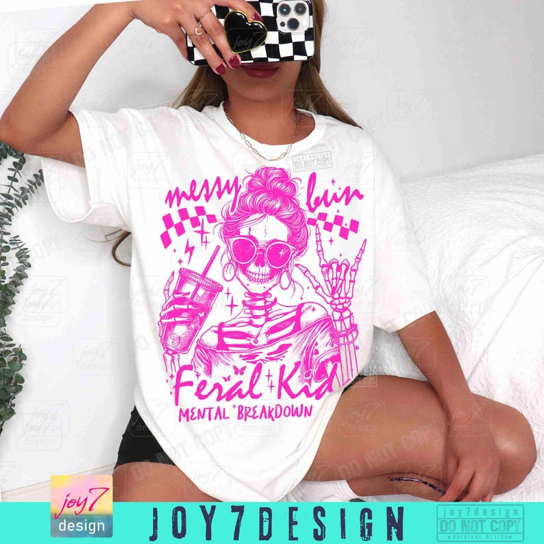 Messy Bun Feral Kids Funny Mom Skeleton design PNG Sarcastic Snarky Witchy Mama Funny Motherhood Sassy Trending Mom Iced Coffee Png ORIGINAL image 4