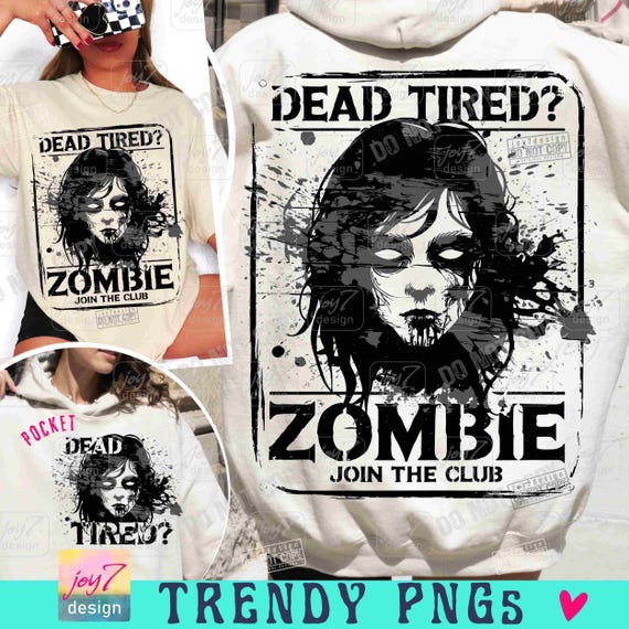 Dead Tired Zombie PNG Scary Halloween Png Adult Horror Retro Halloween Humor Funny Halloween Funny Sarcastic Png Spooky Vibes Png ORIGINAL