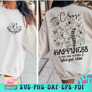 Choose happiness SVG PNG Choose happy Svg Motivational Quote Wildflower Svg, Positive Aesthetic Boho Png Positivity Quote Front and back Svg