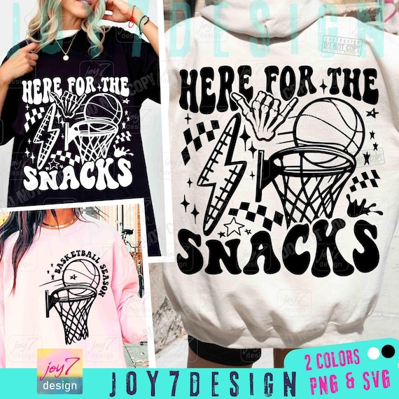 Basketball Season Here For The Snacks Funny PNG SVG Basketball Svg Basketball Game Day Basketball Quote Svg Retro Basketball Team ORIGINAL