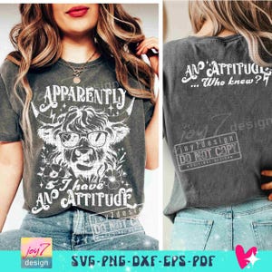 Apparently I Have an Attitude SVG PNG Sarcastic snarky Western Cow Png Highland Cow Funny Adult Svg Retro Sublimation Sassy CutFile ORIGINAL image 6