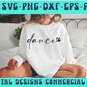 Dance SVG PNG Dance Team Svg Dancer Svg Dance Mom Shirt Png Dance shirt Dance Cut file Dance Sublimation