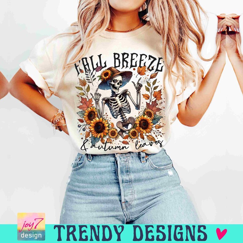 Funny Fall PNG Fall Breeze and autumn leaves Skeleton design Retro Fall Skeleton Png Fall quotes Png Its Fall Yall Retro Fall Png ORIGINAL image 3