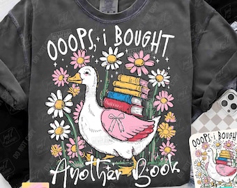 Oeps, ik heb nog een boek gekocht grappige gans leesgrage, Boho Floral Book Goose png Sassy Sarcastic Book Club png Retro esthetiek png ORIGINEEL