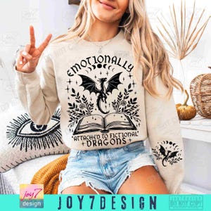 Emotionally Attached to Fictional Dragons Bookish SVG PNG Book lover Reading Svg Fantasy book club Romantasy Reader Book Shirt Png ORIGINAL image 5