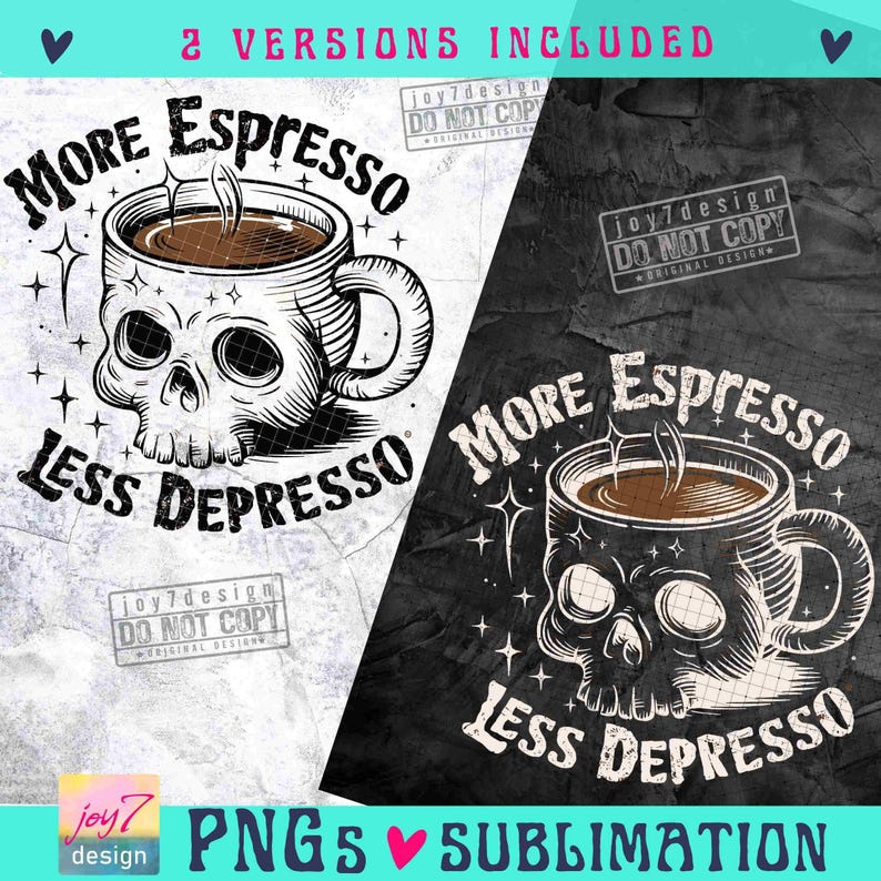 More Espresso Less Depresso PNG Caffeine Png Sarcastic Skeleton Coffee lover Png Snarky Png Funny Skull Trendy Coffee SUBLIMATION ORIGINAL image 2