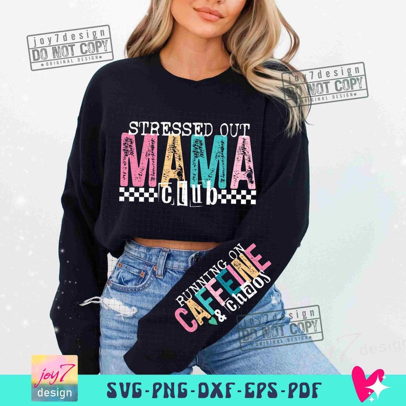 Club de mamás estresadas Mamá sarcástica PNG Manga PNG Cafeína y caos Mamá descarada PNG Png sarcástico Mamá de moda Sublimación ORIGINAL imagen 3