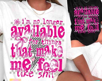 No Longer Available Snarky PNG Sarcastic Adult Humor Funny saying Png Sassy Png Retro Checkered Sarcasm Funny Mom Attitude Edgy Png ORIGINAL