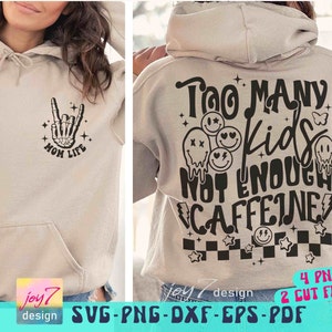 Too Many Kids Not Enough Caffeine SVG PNG Mama Coffee Svg Funny Mom Svg Retro Mom Svg Mom life Png Sahm Mama needs coffee Front and back Svg image 1