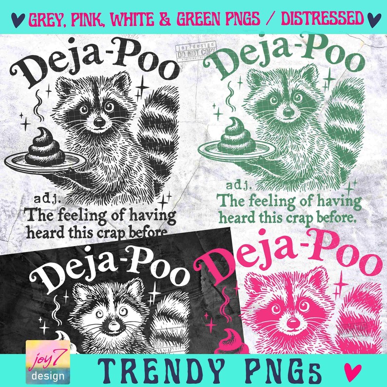 Deja Poo Adult Humor PNG Funny Raccoon Sarcastic Snarky retro design Funny Adult Png Sarcasm Png Trendy Feral Raccoon Attitude Png ORIGINAL image 3