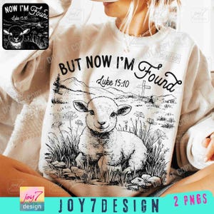 But Now I'm Found PNG Retro Christian Sheep shirt design Bible Verse Png Scripture Png Country Christian Png Jesus Retro Faith God ORIGINAL