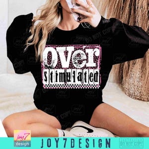 Overstimulated Snarky PNG Sarcastic Funny saying Png Retro Checkered Trendy Womens Leopard Print Sarcasm Sassy Png Funny Mom Png ORIGINAL image 5