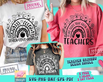 Nauczyciel Kwiat Tęcza Pakiet SVG PNG Naucz Miłość Inspiruj Najlepszy Nauczyciel cytat Svg Tryb Nauczyciela Estetyczny Nauczyciel Sublimacja Wytnij Plik Oryginalny