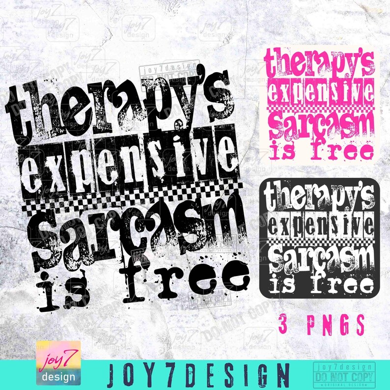 Therapy's Expensive Sarcasm is Free Sassy PNG Snarky Sarcastic Png Funny Mental Health Adult humor Png Retro Checkered Trendy WomensORIGINAL image 2