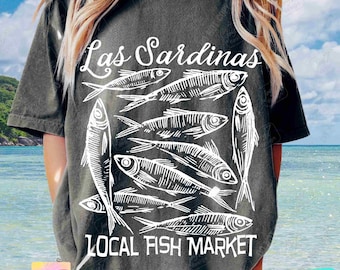 Las Sardinas Local Fish Market Sardines PNG Trendy Fisherman Aesthetic Summer Retro Beach Shirt Png Cute Maritime shirt design Dtf ORIGINAL