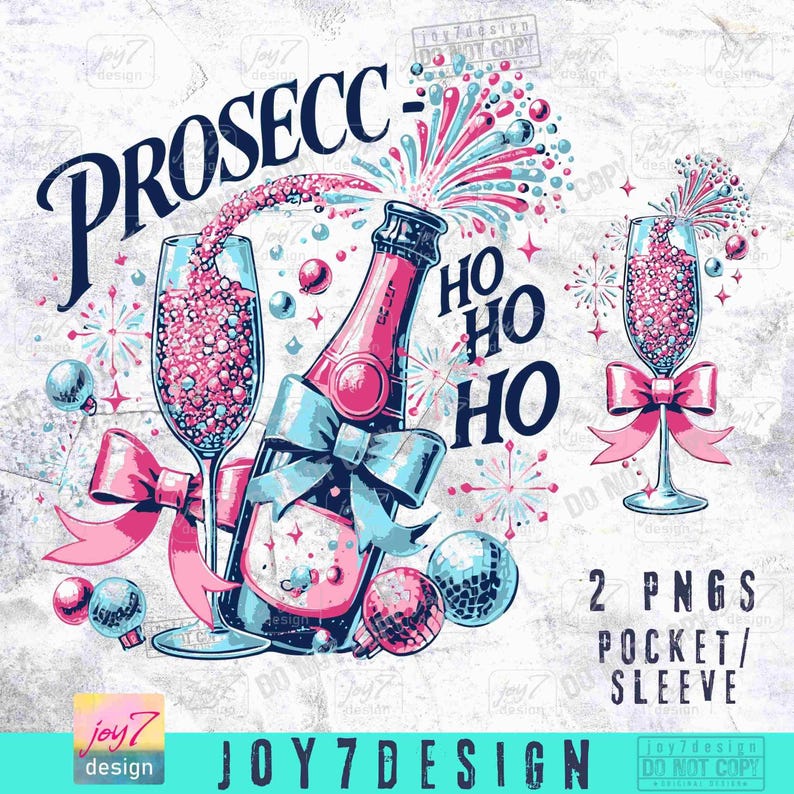 Prosecco Ho Ho Ho PNG Funny Christmas Drinking Png Prosecco Png New Year'sEve Png Funny Adult Christmas Png Trendy Womens Xmas Png ORIGINAL image 2