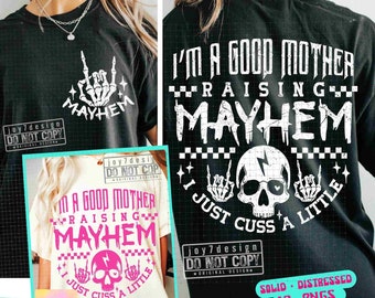 Raising Mayhem SVG PNG Snarky Sassy Mom Skeleton design Motherhood Svg Popular Mom Cut Files Sarcastic mom Mother&#39;s Day Sublimation ORIGINAL