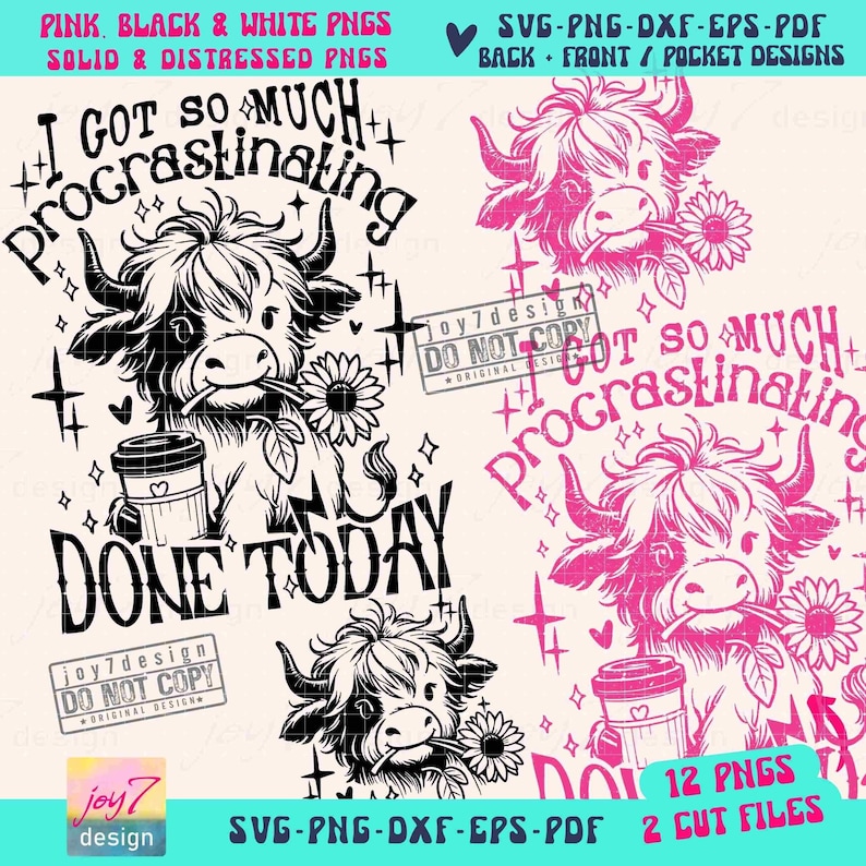 Funny Procrastination Heifer SVG PNG Coffee lover Highland Cow Png Funny Western Cow Png Funny Cow Png Retro Sublimation Cut Files ORIGINAL image 2