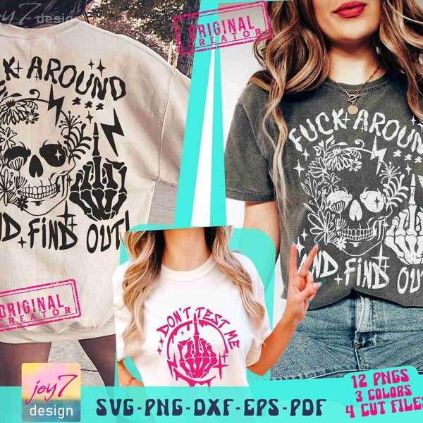 F*** Around And Find Out SVG PNG Snarky Adult humor Floral Skull Skeleton hand Sarcastic Retro Svg Cut File Trendy Funny Png for Sublimation