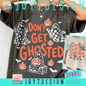 Don't Get Ghosted Funny Halloween PNG Checkered Leopard Polka Dots Ghosts Halloween Lover Shirt ORIGINAL Design