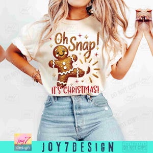 Oh Snap It's Christmas PNG Gingerbread Bakery Png Christmas Snacks Png Best Christmas Ever Png Christmas Baking Png Cookie Quotes ORIGINAL image 4