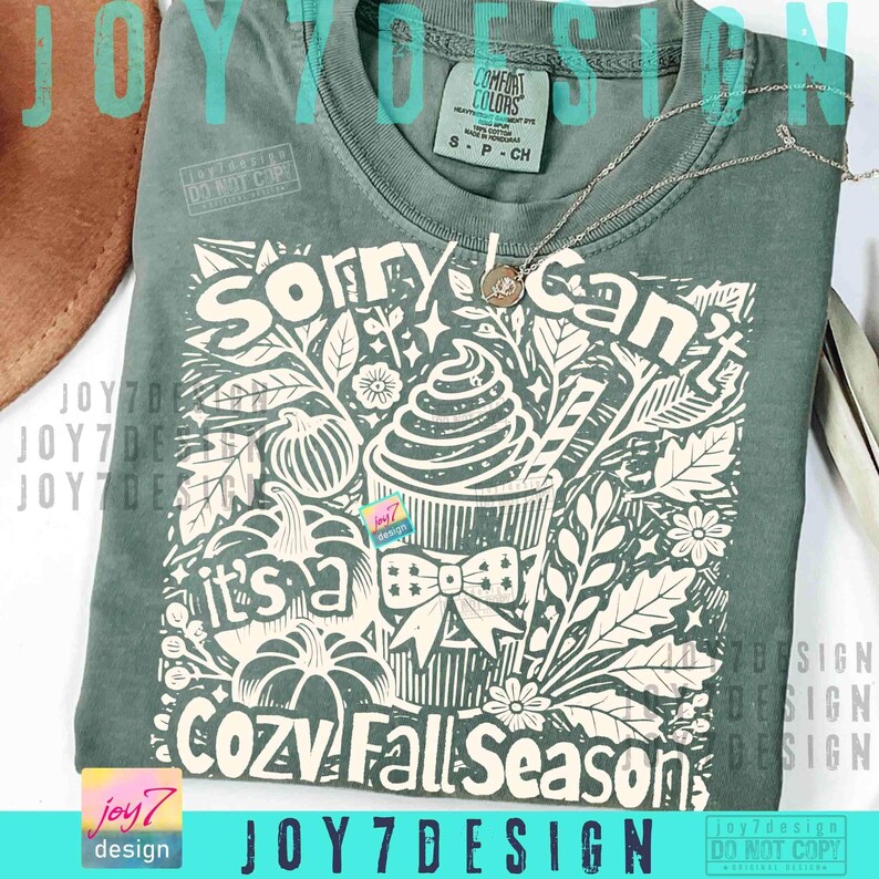 Sorry I Cant Its a Cozy Fall Season PNG Retro Fall Coquette Png Pumpkin Spice Fall Humor Trendy Fall shirt design Cozy Seazon quote ORIGINAL image 3
