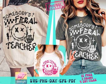 Somebodys Feral Teacher SVG PNG Funny Teacher Svg Retro Teacher Svg Sarcastic Teacher Shirt Svg Educator Svg School png Svg Png Original