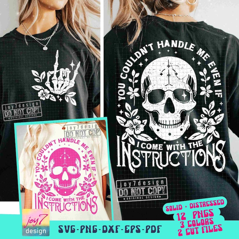 Funny Sarcastic You Couldn't Handle Me SVG PNG Snarky Adult Humor Skeleton Png Flower Skull Svg Cut Files Trendy Womens Sublimation ORIGINAL image 1