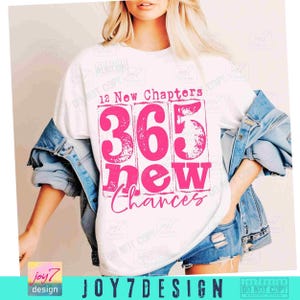 Happy New Years 12 New Chapters 365 New Chances PNG Simple New Years Png New Year Sublimation Png Trendy Retro New Years Eve Shirt ORIGINAL image 3