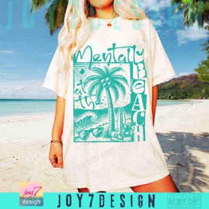 Mentally At The Beach PNG Funny Beach Shirt Png Boho Summer Sublimation Dtf Png Retro Beach Quote Funny Summer Palms beach design ORIGINAL image 5