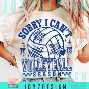 Sorry I Can't It Is Volleyball Season PNG Trendy Volleyball shirt Funny Volleyball Mom Png Retro Checker Volleyball design Trendy ORIGINAL image 5