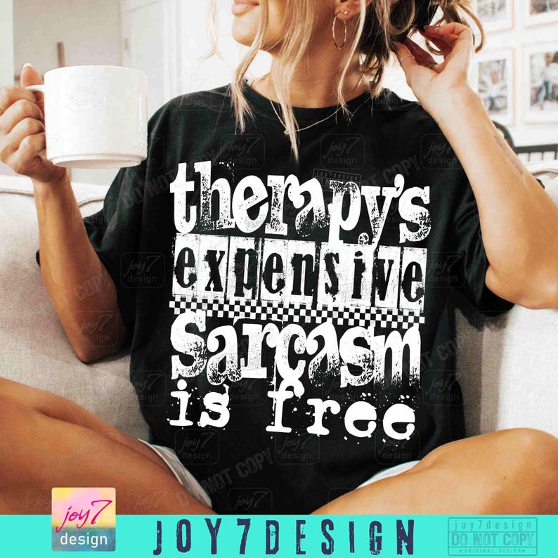 Therapy's Expensive Sarcasm is Free Sassy PNG Snarky Sarcastic Png Funny Mental Health Adult humor Png Retro Checkered Trendy WomensORIGINAL image 3