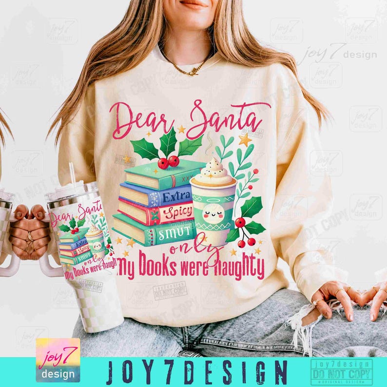 Querido Papá Noel Smut PNG Divertido amante de los libros navideños PNG Moda Adulto Navidad Solo mis libros eran traviesos Libros sucios Café Lectura Bookish ORIGINAL imagen 6