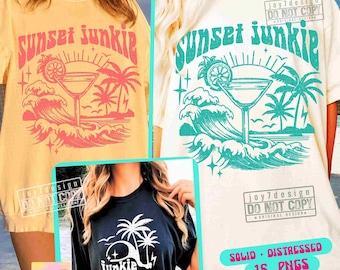 Sunset Junkie SVG PNG Retro Summer Svg Summer Svg Beach shirt Svg Trendy Summer Cricut Png Summer Retro shirt design Sublimation ORIGINAL