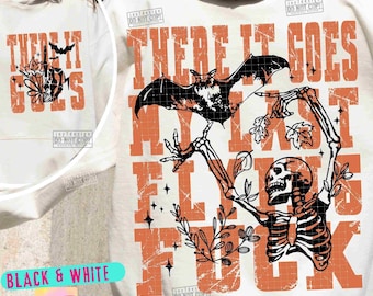 My Last Flying Fck PNG Trendy Halloween Bat Funny Skeleton Spooky season Png Sarcastic Halloween Funny Fall Png Snarky Adult humor ORIGINAL