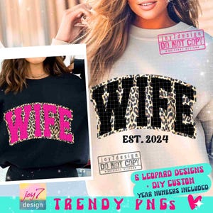 Wife Est PNG Wife Cheetah Png Est Png Wife Shirt Png Wife Leopard Trendy Wife Varsity Png Pink Wife Png Wife shirt SUBLIMATION Png ORIGINAL image 1
